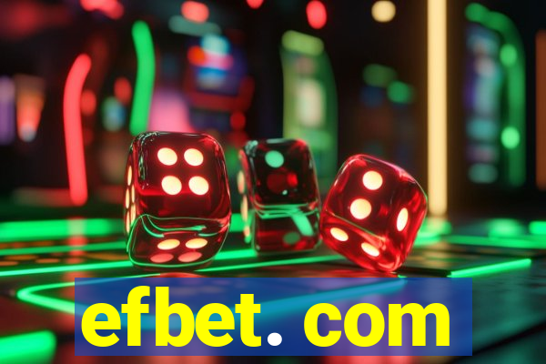 efbet. com